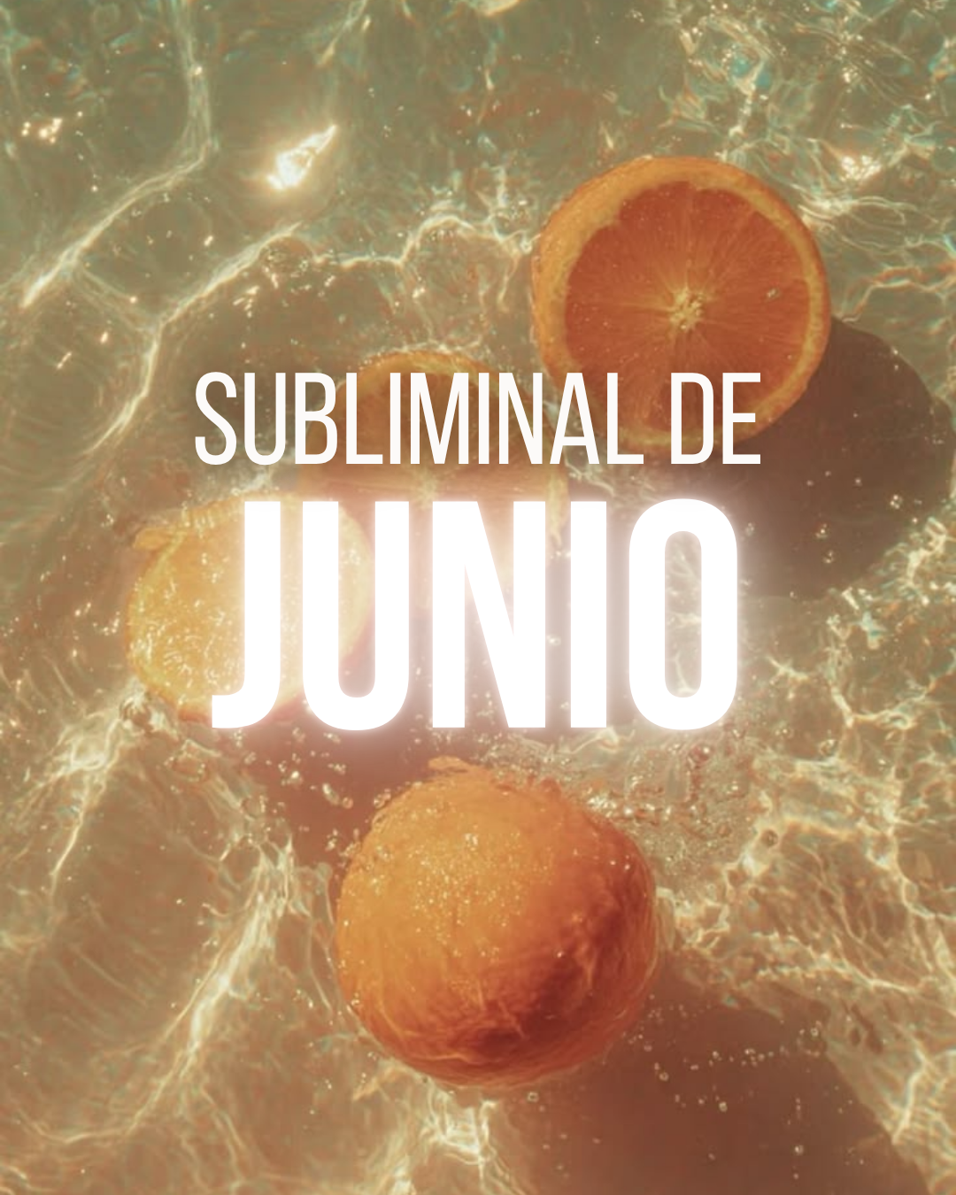 Subliminal de Junio