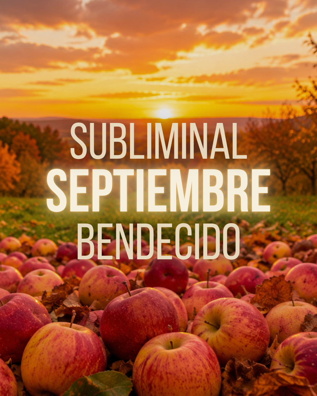 Subliminal de Septiembre Bendecido