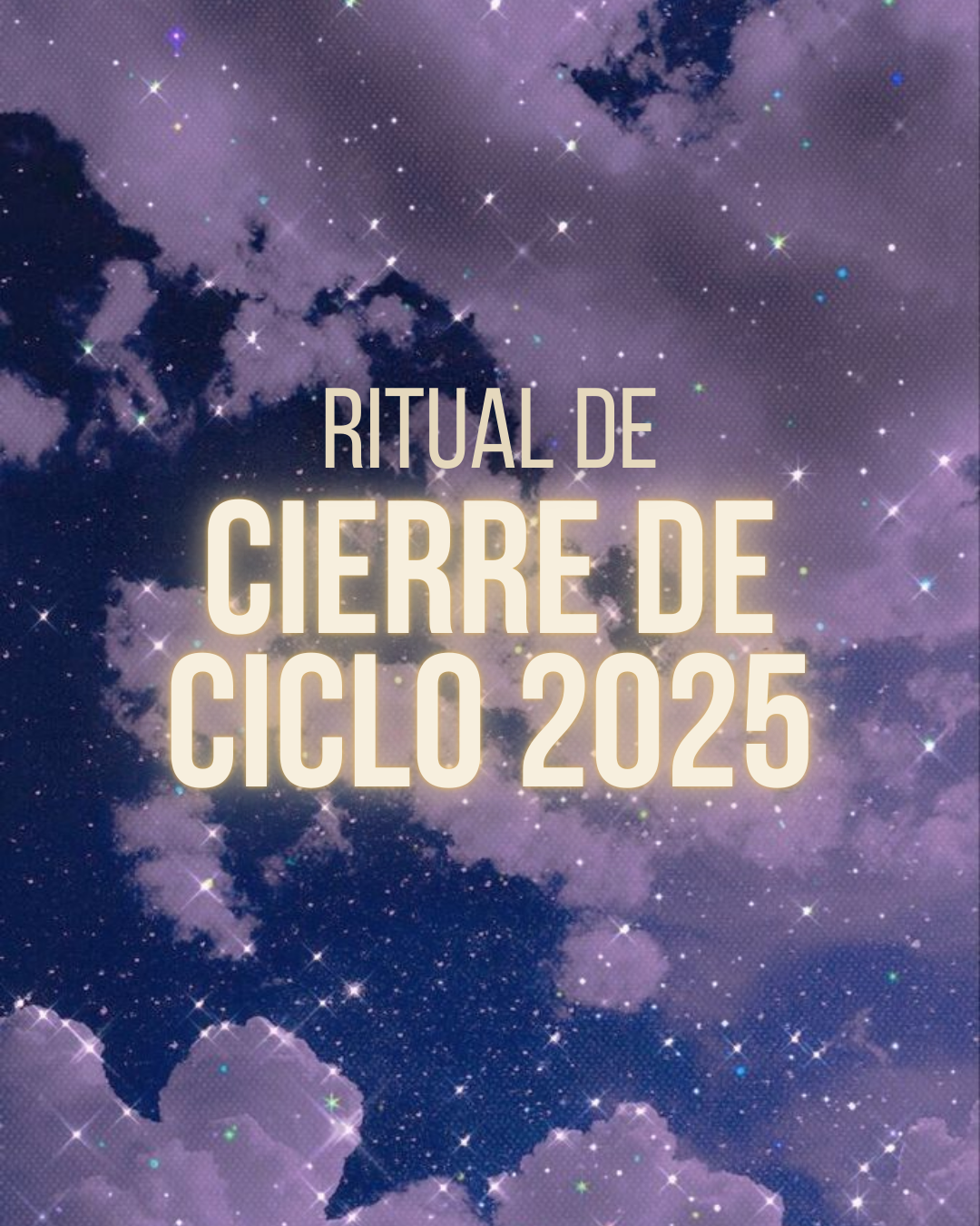Ritual de Cierre 2025
